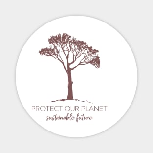 Protect Our Planet Magnet